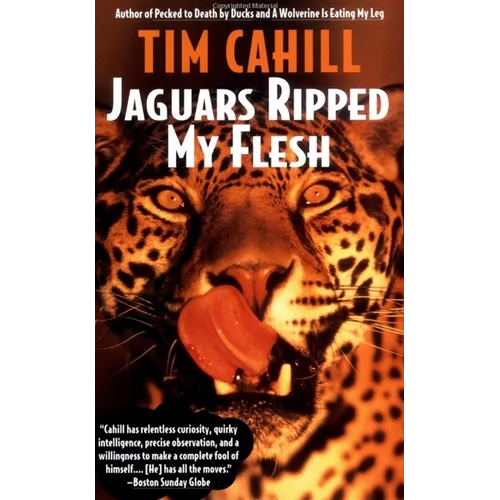 Jaguars Ripped My Flesh