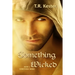 Something Wicked