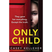 Only Child: A completely gripping psychological thriller full of breathtaking twists