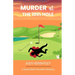 Murder at the 10th Hole