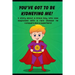 You've got to be Kidneying Me!: A story about a brave boy, who was diagnosed with a rare disease he conquers like a super hero!