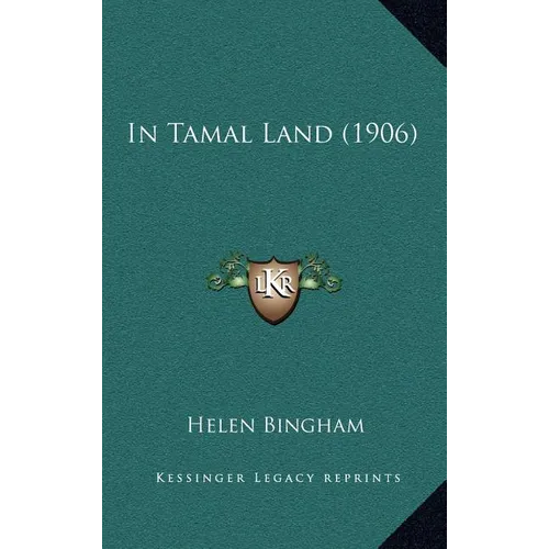 In Tamal Land (1906)