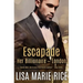 Escapade: Her Billionaire - London