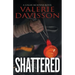 Shattered
