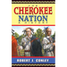The Cherokee Nation: A History