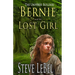 The Universe Builders: Bernie and the Lost Girl: (humorous fantasy and science fiction for young adults)