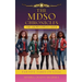 The MDSO Chronicles The Crown Jewels Caper: Fab Five Takes on E.V.I.L