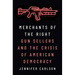 Merchants of the Right: Gun Sellers and the Crisis of American Democracy