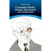 Chamber Music, Pomes Penyeach and Other Poems