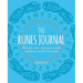 The Runes Journal: Record Your Castings to Gain Guidance in Life Decisions