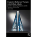 Cognitive Behavior Therapy with Gifted Adults: A Guide to Personality, Diagnostics, and the Therapeutic Relationship