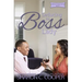 Seducing the Boss Lady