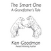 The Smart One: A Grandfather's Tale