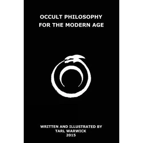 Occult Philosophy For the Modern Age
