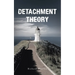Detachment Theory