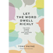 Let the Word Dwell Richly: The vital power of the one-another word
