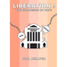 Liberation!: The Economics of Hope