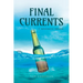 Final Currents: PI McGuinness Embarks