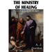The Ministry of Healing, Miracles of cure in all ages