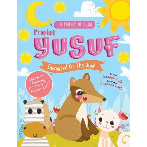 Prophet Yusuf and the Wolf