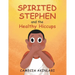 Spirited Stephen and the Healthy Hiccups