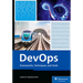 Devops: Frameworks, Techniques, and Tools