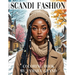 Scandi Fashion Coloring Book: Aesthetic & Cozy Pages for Stylish Women and Teens
