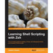 Learning Shell Scripting with Zsh