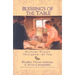 Blessings of the Table: Mealtime Prayers Throughout the Year