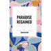 Paradise Regained