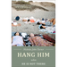 Hang Him When He Is Not There