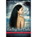 Racing the Dark