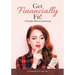Get Financially Fit! A Monthly Bill Log and Journal