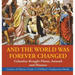And the World Was Forever Changed: Columbus Brought Plants, Animals and Diseases Lessons of History Grade 3 Children's Exploration Books