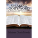 Speaking God's Word: A Book of Lessons and Confessions Volume II