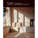 Still Lives: In the Homes of Artists, Great and Unsung