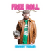 Free Roll