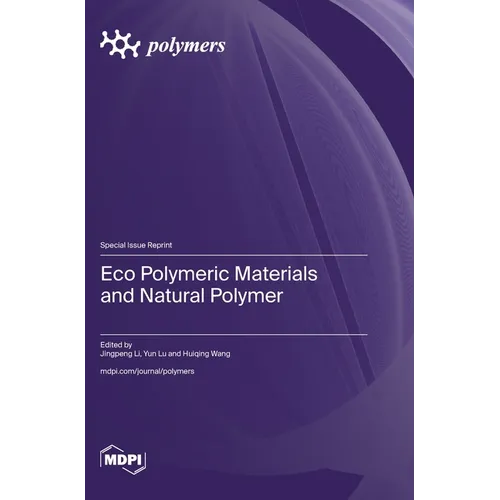 Eco Polymeric Materials and Natural Polymer