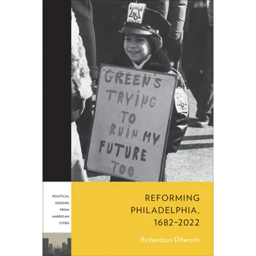 Reforming Philadelphia, 1682-2022