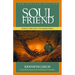 Soul Friend: Spiritual Direction in the Modern World