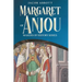 Margaret of Anjou: Makers of History Series