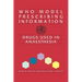 Who Model Prescribing Information: Drugs Used in Anaesthesia