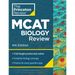 Princeton Review MCAT Biology Review, 4th Edition: Complete Content Prep + Practice Tests