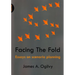 Facing the Fold: Essays on Scenario Planning