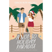 A Not-So Holiday Paradise: A Sweet Romantic Comedy