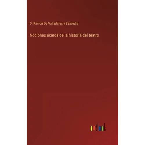 Nociones acerca de la historia del teatro