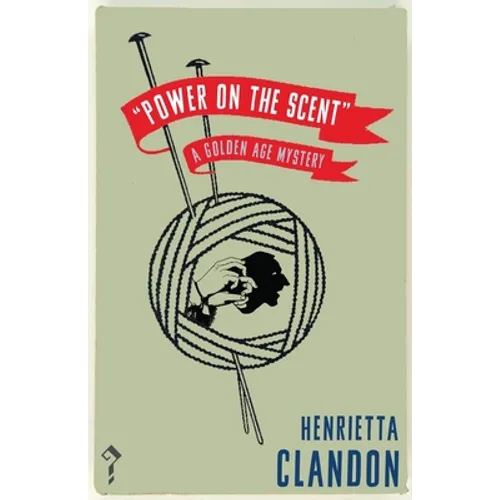 Power on the Scent: A Golden Age Mystery