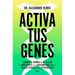 Activa Tus Genes / Activate Your Genes