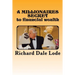 A MILLIONAIRES SECRET to financial wealth