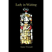 Lady in Waiting